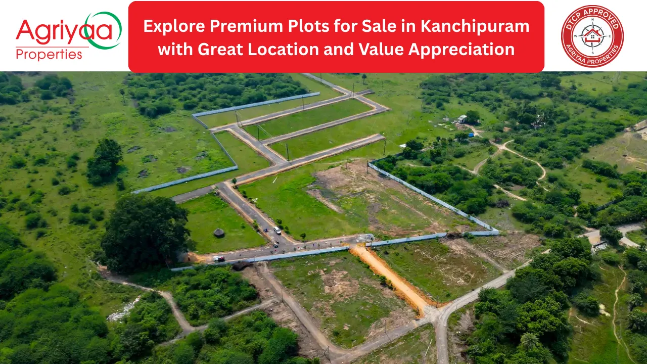 Premium plots for sale in Kanchipuram location