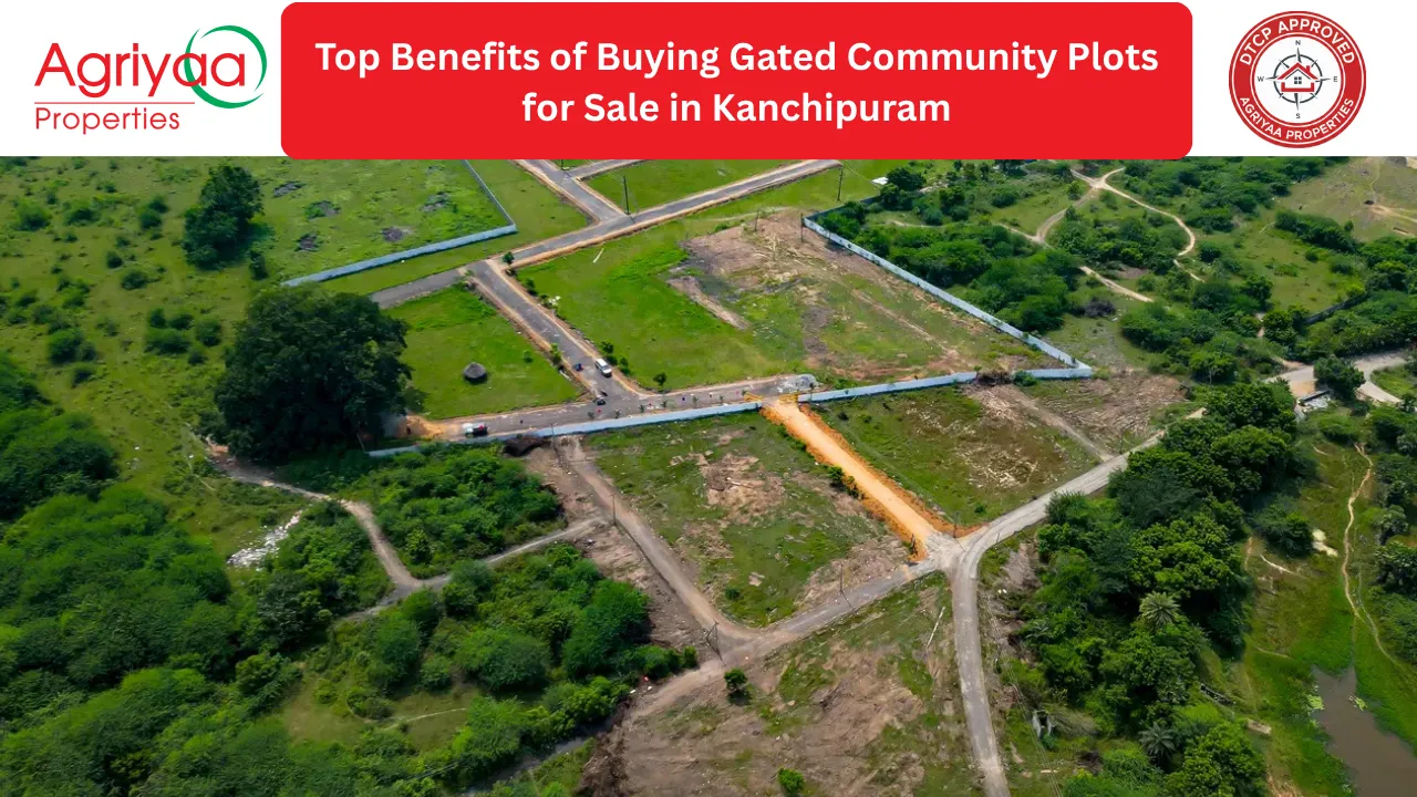 Gated community plots for sale in Kanchipuram by Agriyaa Properties with secure layouts and modern infrastructure
