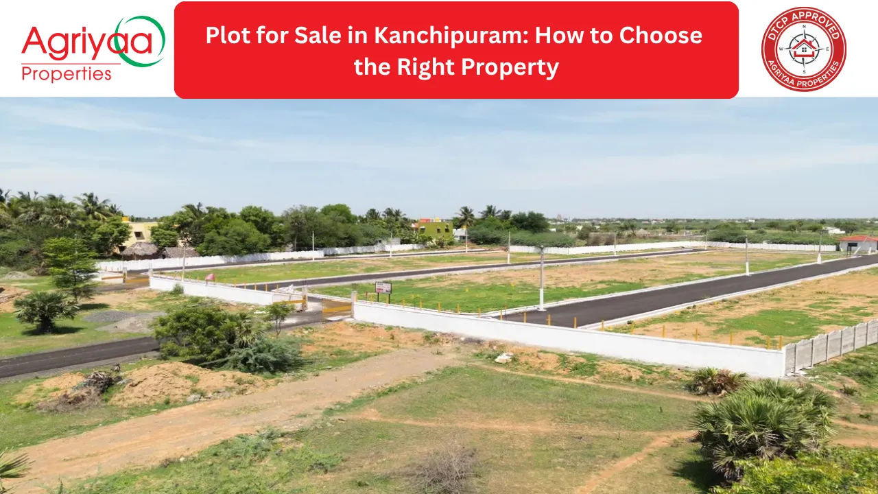 Plot for sale in Kanchipuram for residential property buyers